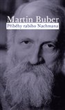 Příběhy rabiho Nachmana - Martin Buber - Kliknutím na obrázek zavřete